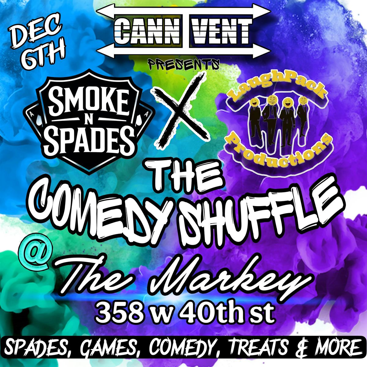 Smoke N Spades Comedy Shuffle, 6 December | Event in New York | AllEvents