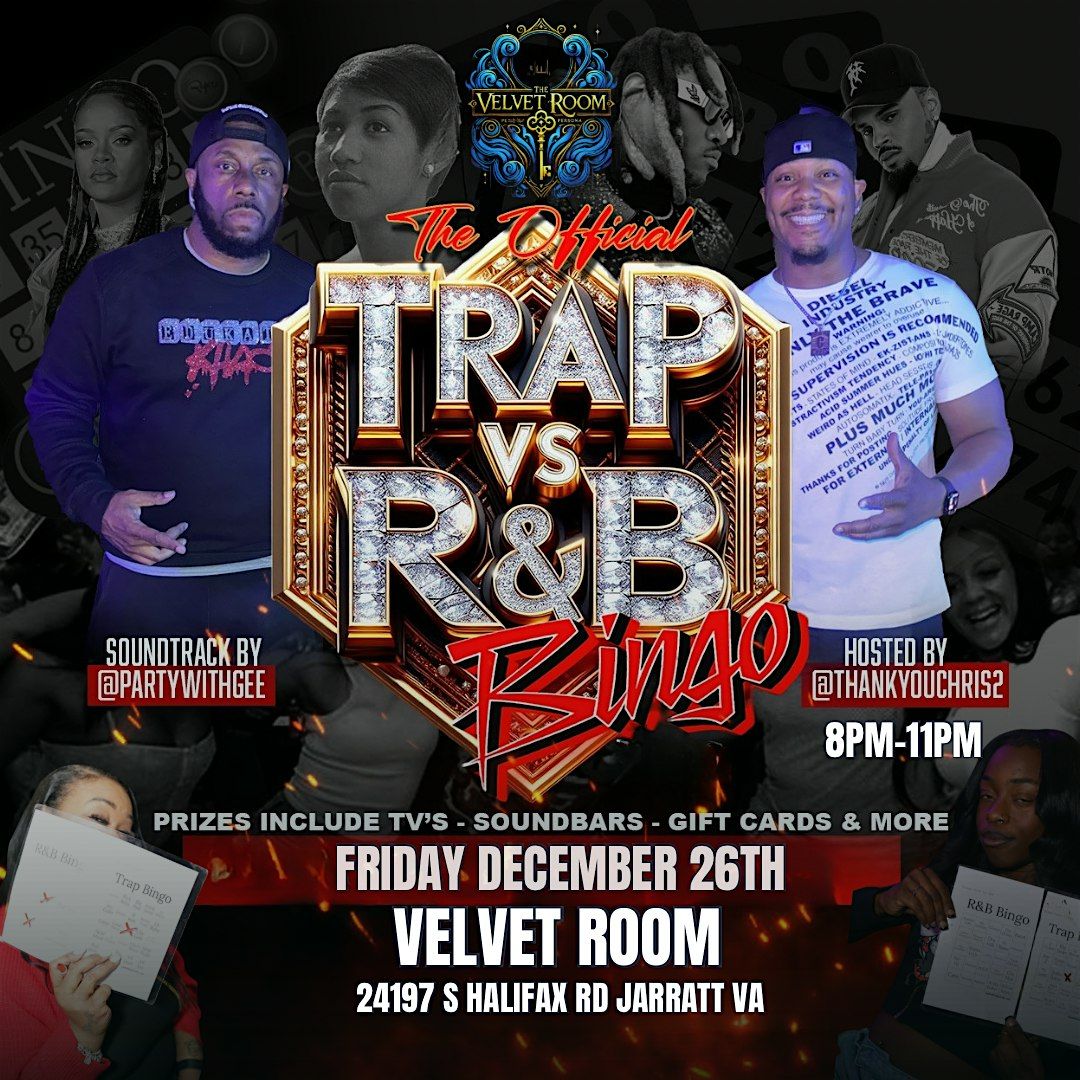 R&B BiNGO JARRATT VA R&B Vs Trap Bingo 12/26 W/Comedian THANK YOU CHRIS, 26 December | Event in Jarratt