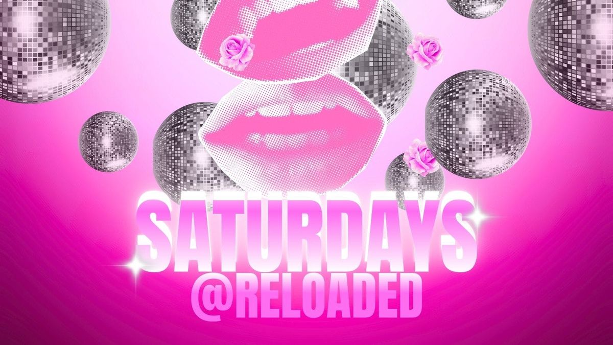 SATURDAYS @ RELOADED!, 26 July | Event in Newbury | AllEvents