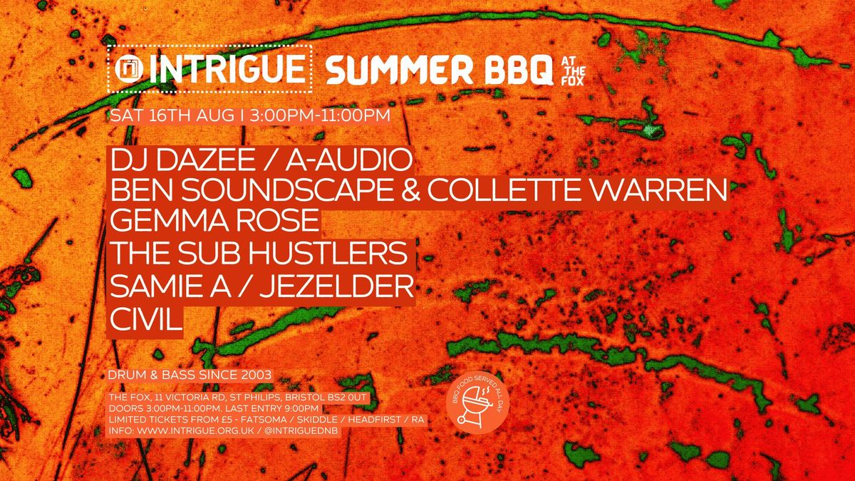 Intrigue Summer BBQ - DJ Dazee, A-Audio, Ben Soundscape &amp; Collette Warren, Gemma Rose &amp; more!, 16 August