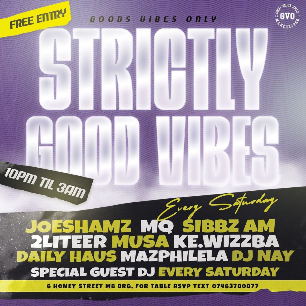 Strictly Good Vibes - Saturdays | Event in Manchester | AllEvents