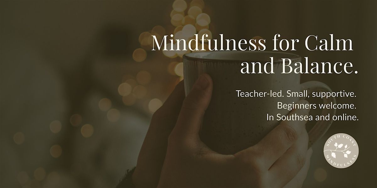 Mindfulness Foundations · 3-Week Course in Southsea