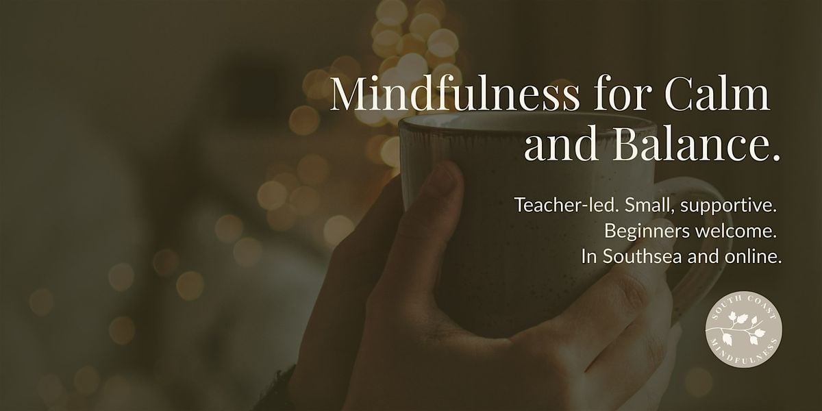 Mindfulness Foundations · 3-Week Course in Southsea