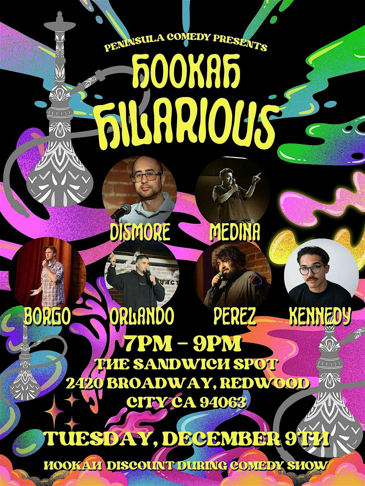 HOOKAH HILARIOUS, 9 December | Event in Redwood City | AllEvents