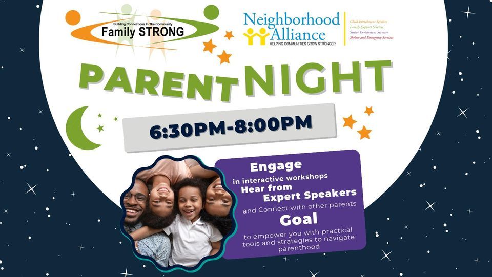 Parent Night Family STRONG, Cityview Center Neighborhood Alliance