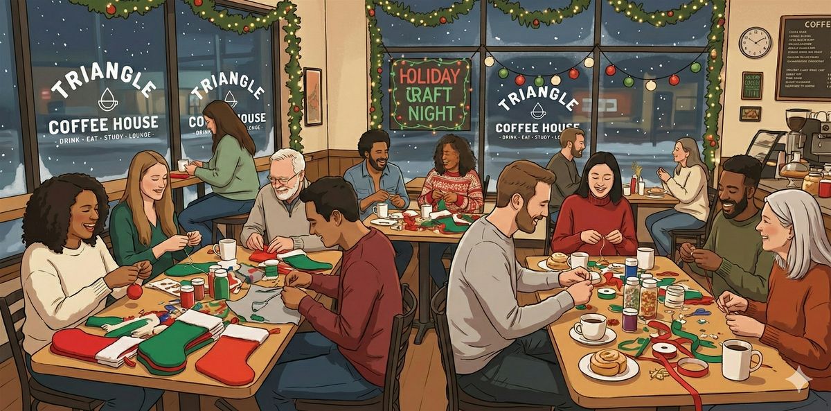 Happy Holidays Craft Night, 12 December | Event in Durham | AllEvents