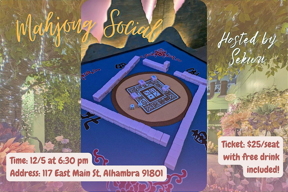 Mahjong Social Hosted by Sekwu, 5 December | Event in Alhambra | AllEvents
