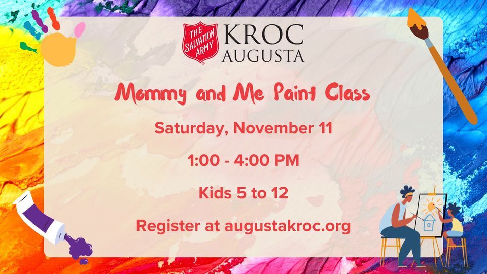 Mommy and Me Paint Class, The Salvation Army Kroc Center of Augusta