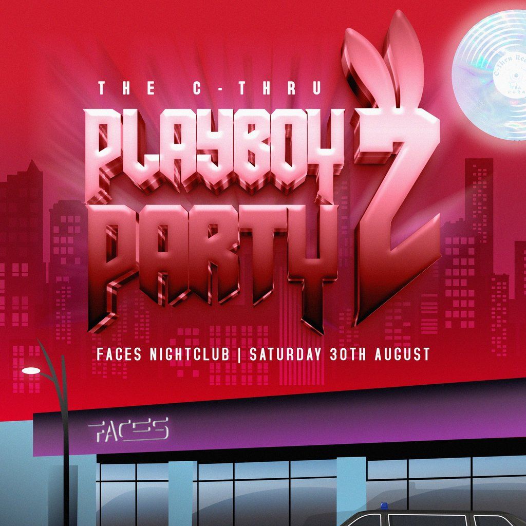 The C-Thru Playboy Party 2, 30 August | Event in Ilford | AllEvents