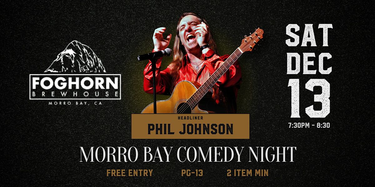 Morro Bay Comedy Night - FREE ENTRY, 13 December | Event in Morro Bay | AllEvents