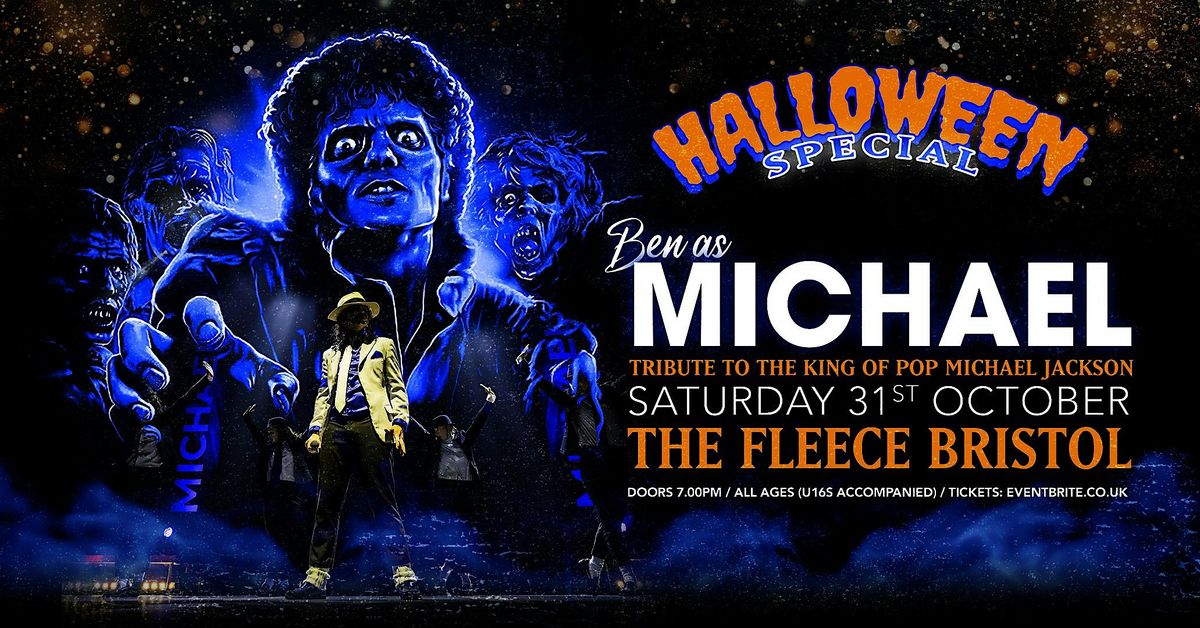 Ben as Michael Jackson Halloween Special, 31 October | Event in Bristol | AllEvents