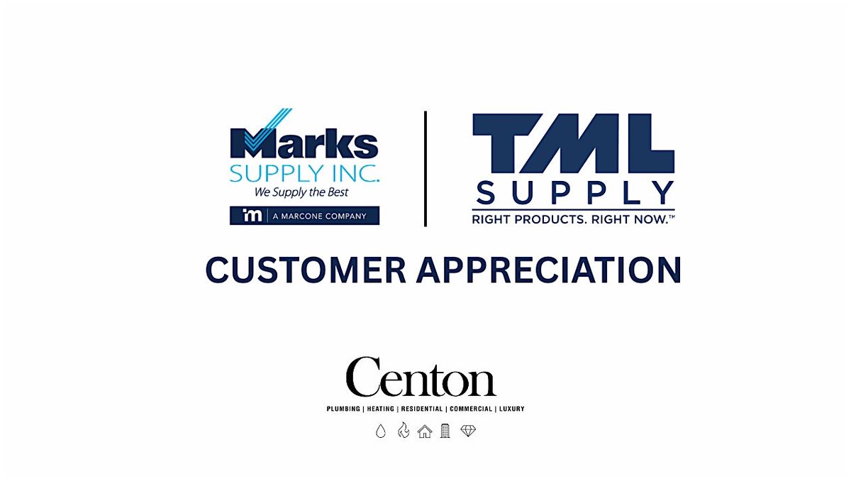 MARKS SUPPLY X TML SUPPLY CUSTOMER APPRECIATION EVENTS