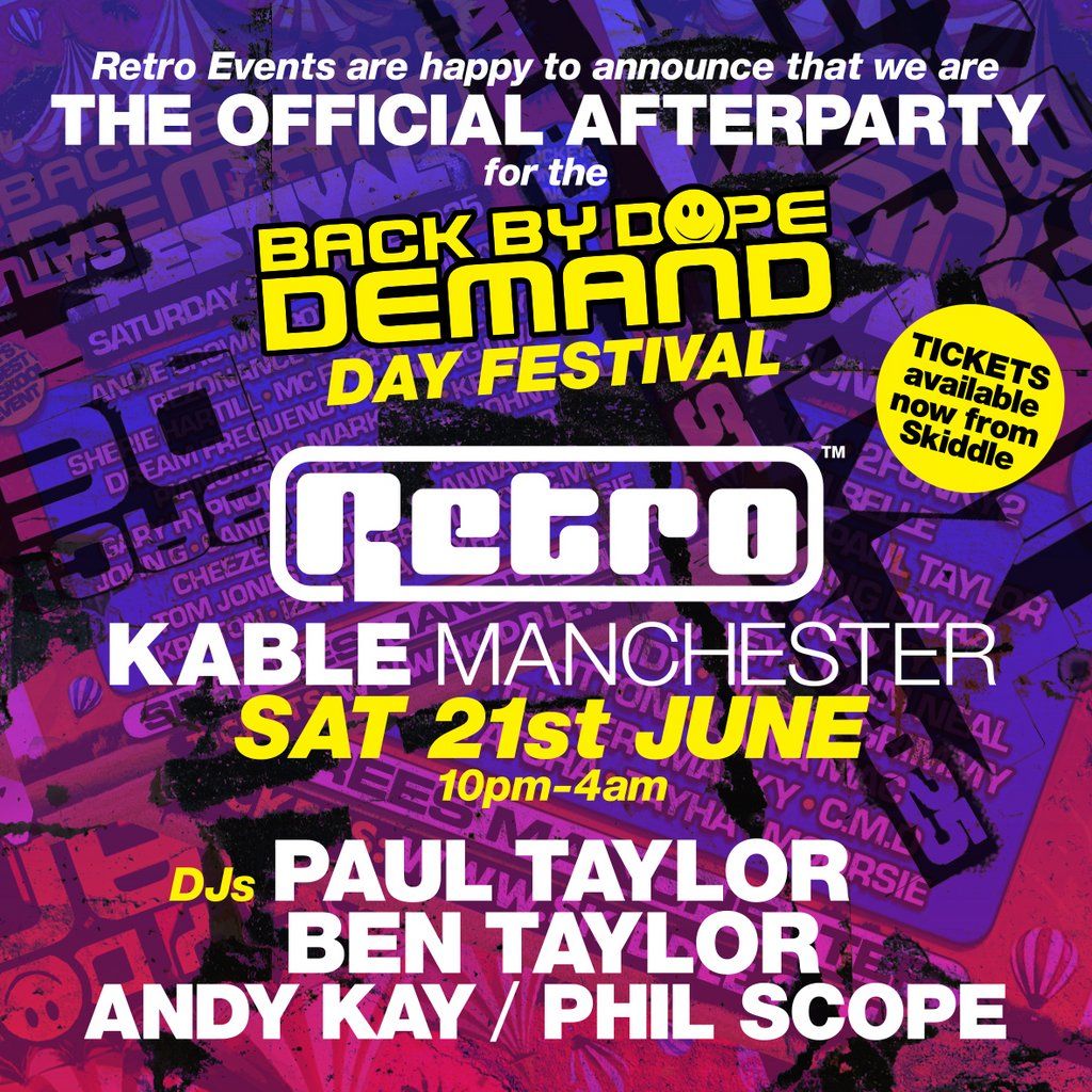 RETRO at KABLE (official afterparty for BBDD) - 21st June 25 | Event in Manchester | AllEvents