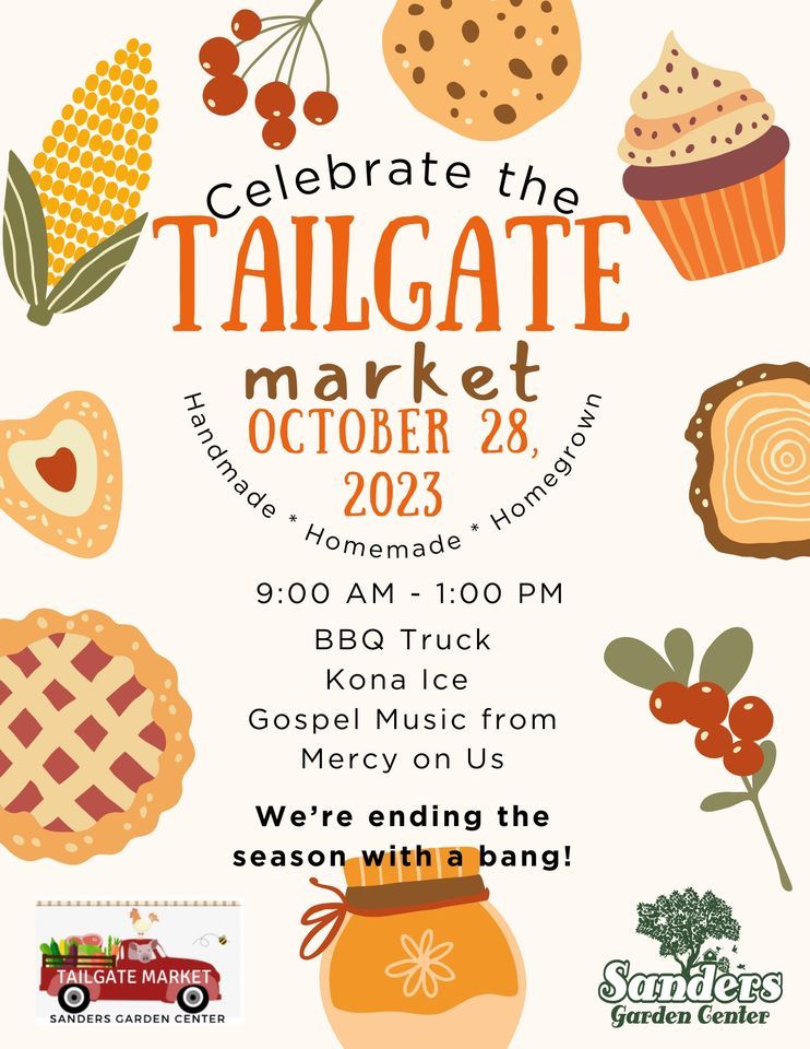 Celebrate the Tailgate, Sanders Garden Center, LLC, Union, October 28