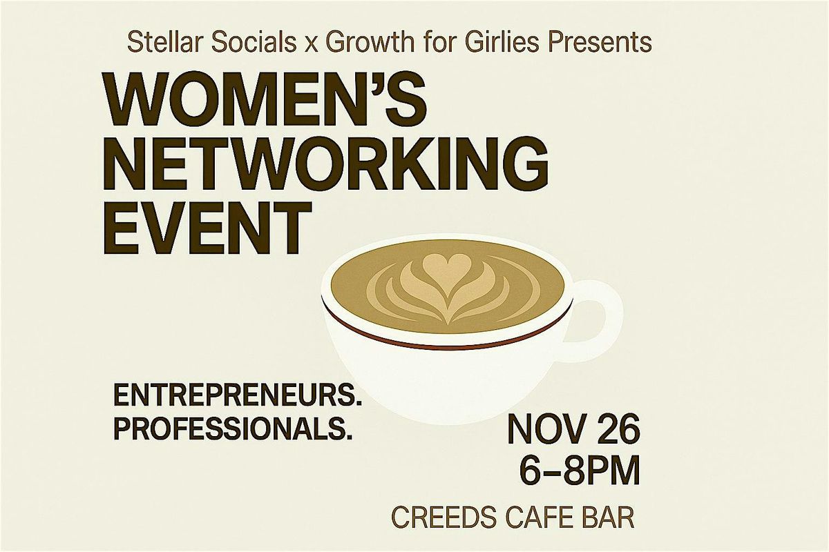 Women’s Entrepreneurs & Professional Networking Event, 26 November | Event in Toronto | AllEvents