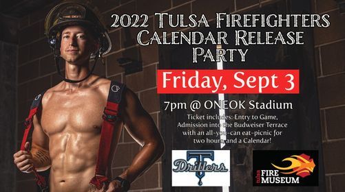 2022 Tulsa Firefighters Calendar Release Party Oneok Field Tulsa September 3 2021 Allevents In February Events 2022 Tulsa