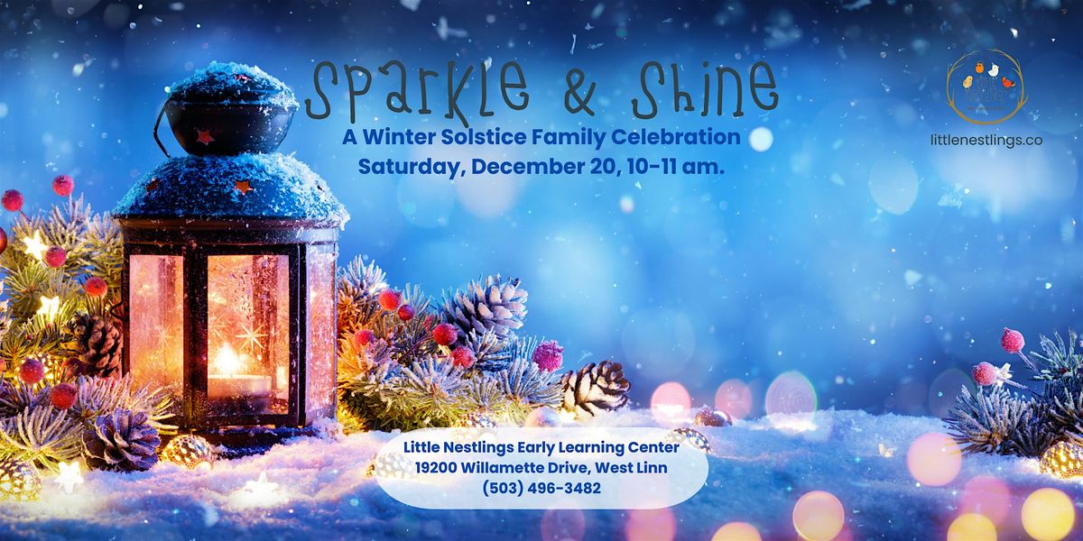 Sparkle & Shine: A Winter Solstice Family Celebration, 20 December | Event in West Linn | AllEvents
