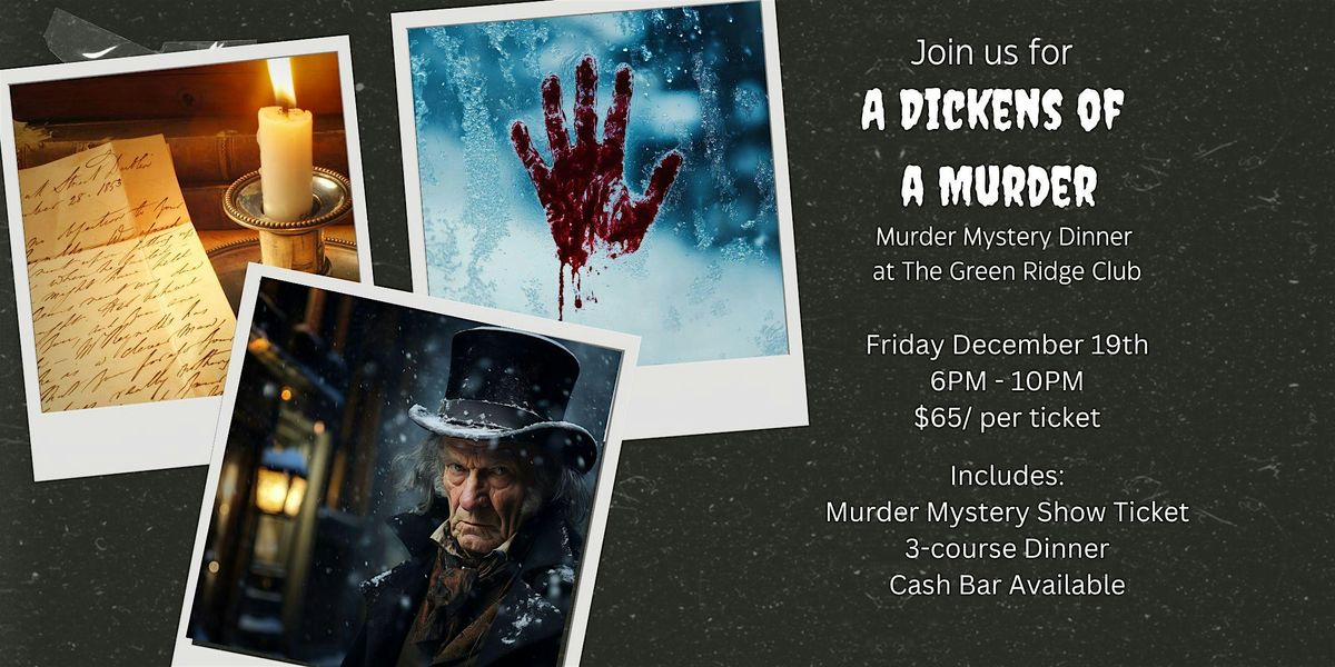 Dickens of  M**der Mystery Dinner  & Dinner at Green Ridge Club!, 19 December | Event in Scranton | AllEvents