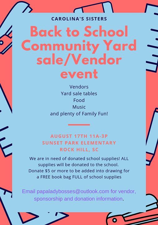 Yard Sales Rock Hill Sc >> Back To School Community Yard Sale Vendor Event At Sunset Park Yard Sales Rock Hill Sc >> Back To School Community Yard Sale Vendor Event At Sunset Park