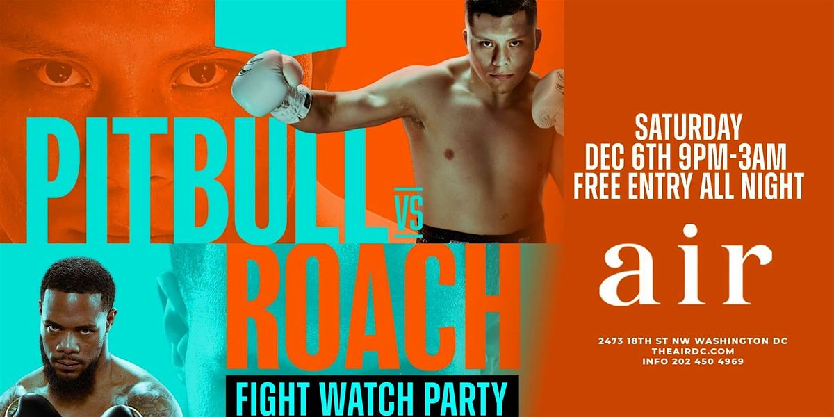 Official Lamont Roach vs Pitbull Cruz Fight Watch Party, 6 December | Event in Washington | AllEvents