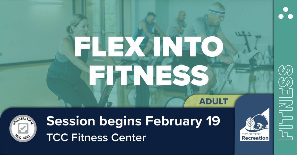 Flex into Fitness Winter Session 2, Troy Community Center, 19 February