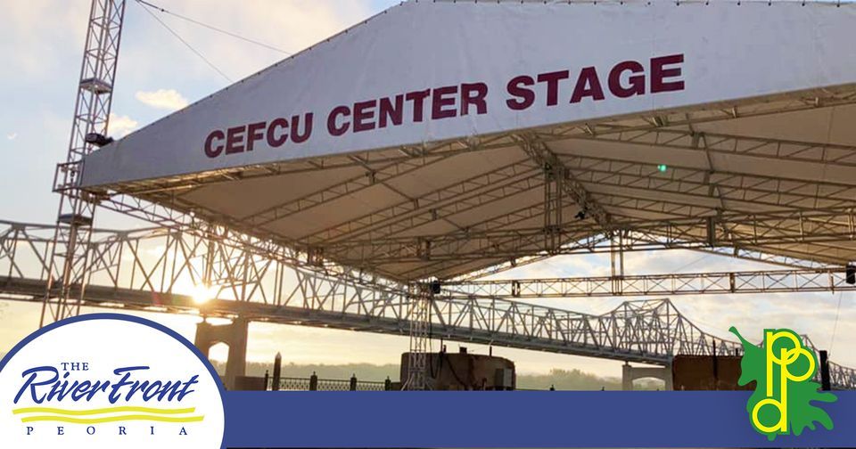 The Boat Drunks CEFCU Center Stage The Landing , Peoria RiverFront