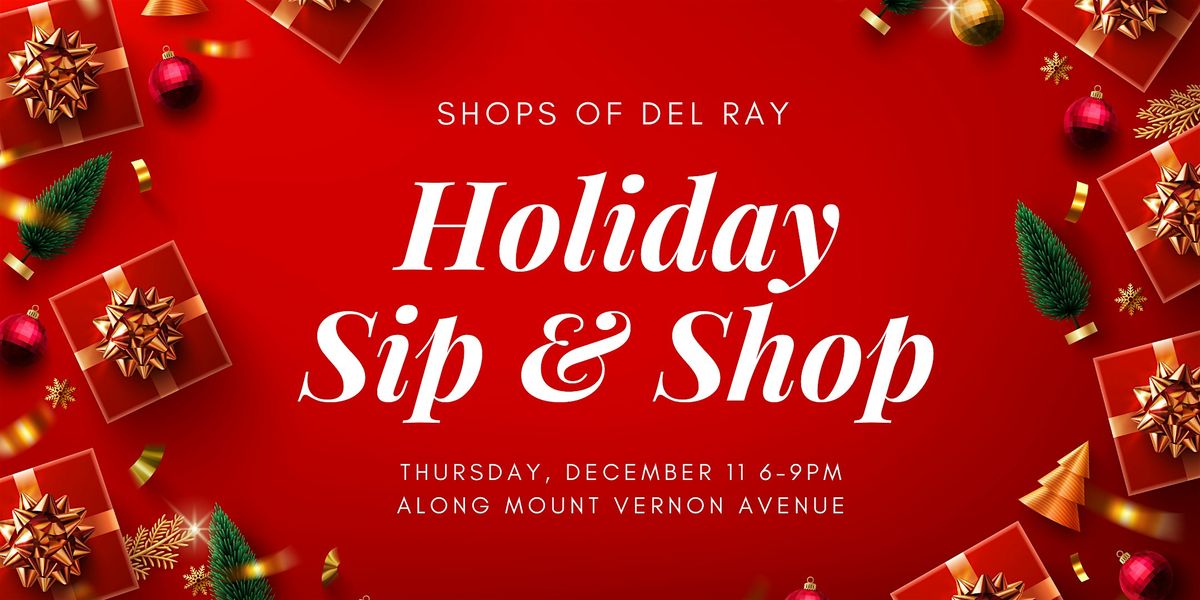 Shops of Del Ray's Holiday Sip & Shop, 11 December | Event in Alexandria | AllEvents
