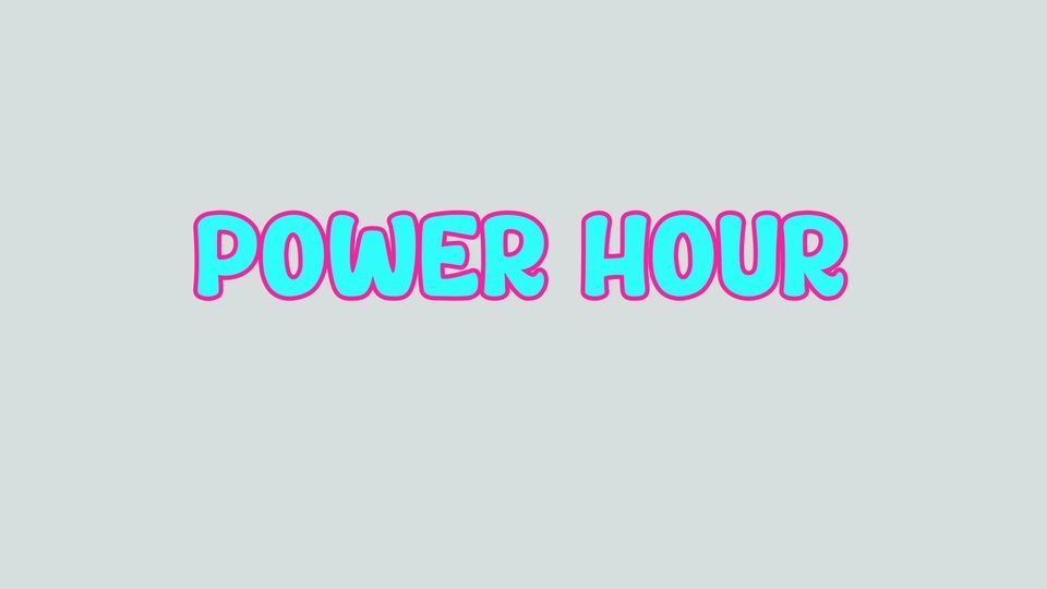 Power Hour , 70 East Main St Mount Joy PA 17552, February 25 2024