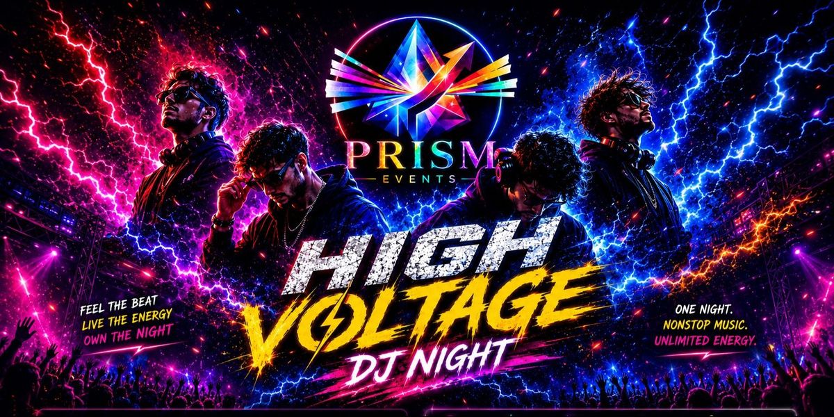 HIGH VOLTAGE DJ NIGHT