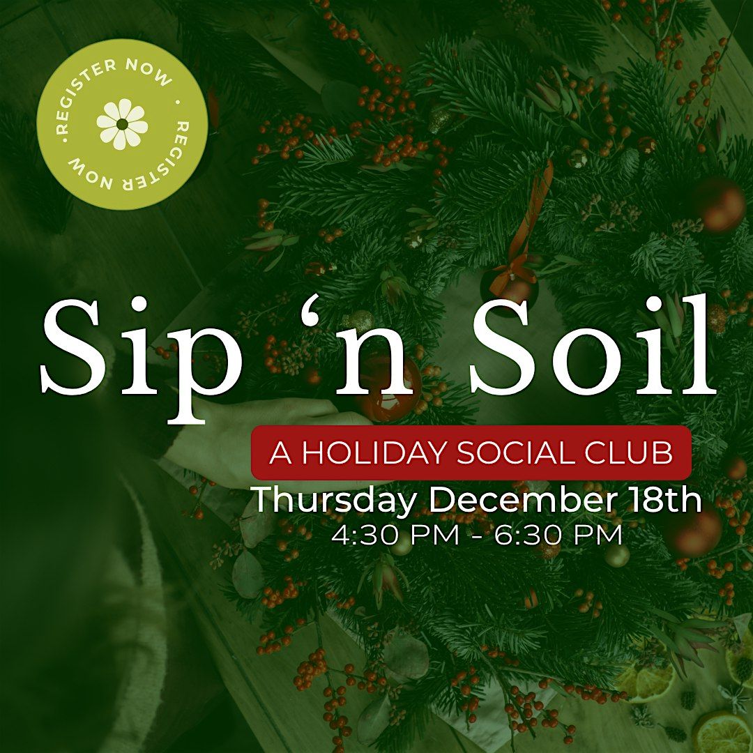 Sip 'N Soil | Holiday Centerpiece, 18 December | Event in Birmingham | AllEvents