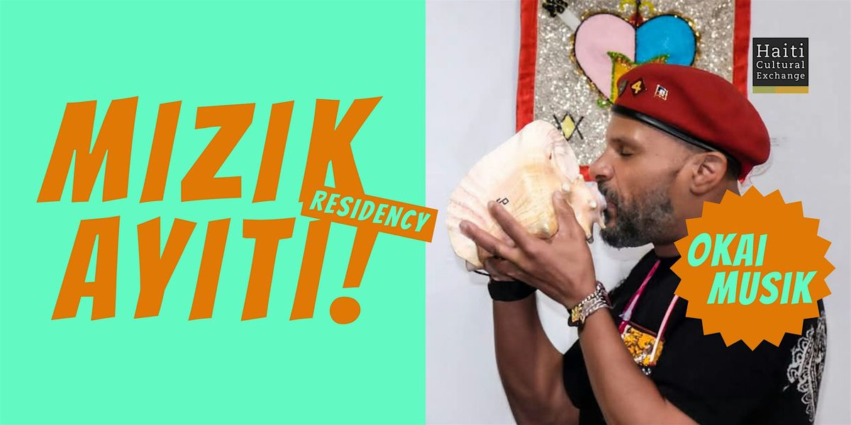 Mizik Ayiti! Residency | Okai Musik | Jan 22, 2025, 22 January | Event in Brooklyn | AllEvents