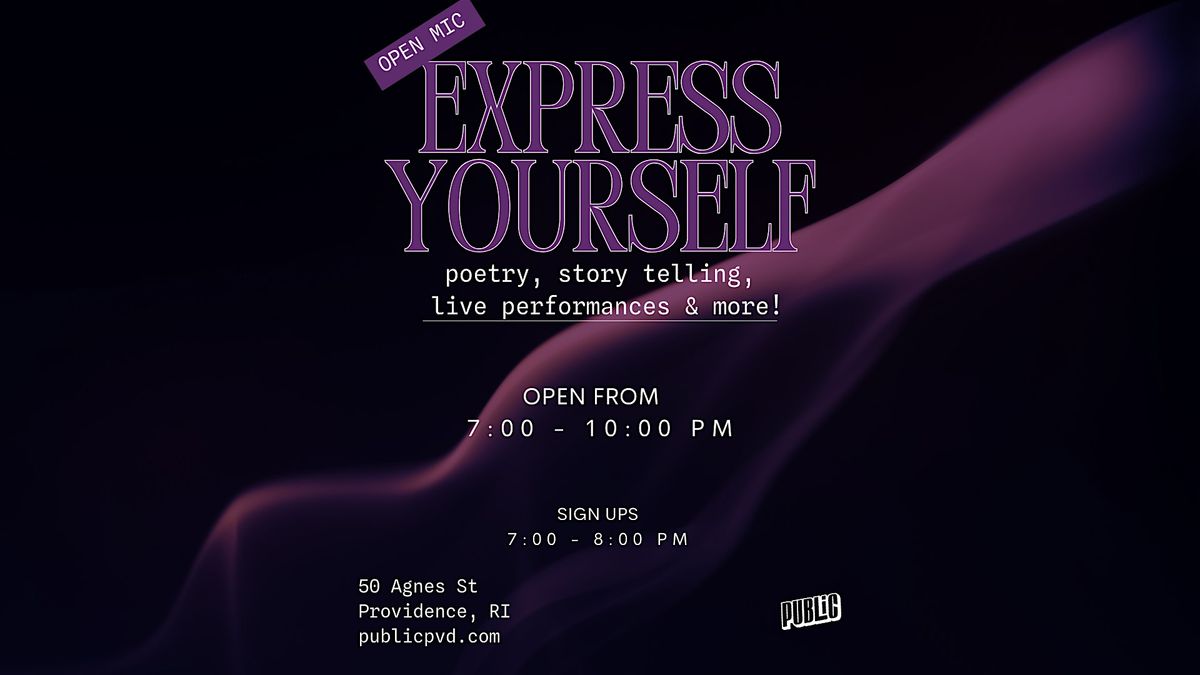Express Yourself- Open Mic, 12 December | Event in Providence | AllEvents