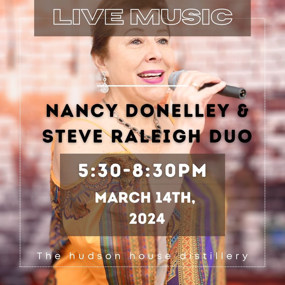 Nancy Donnelley & Steve Raleigh Duo!, 1835 Route 9W, West Park, NY ...