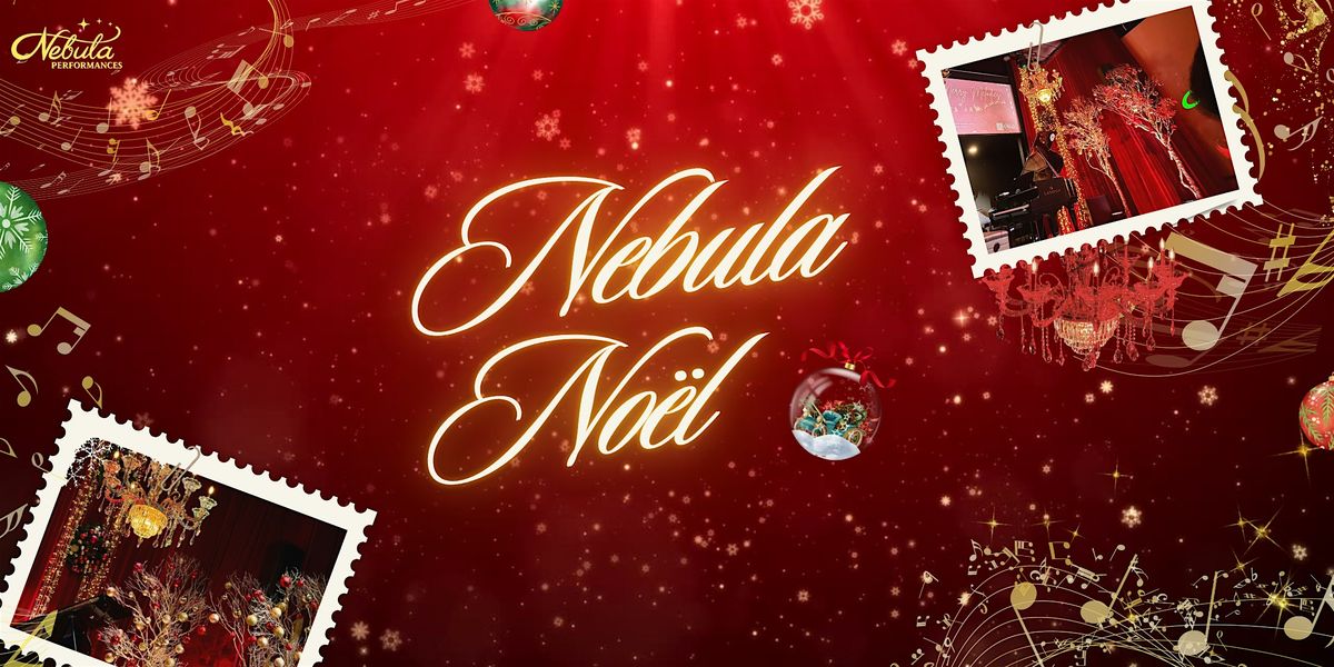 Nebula Noël: A Pair of Magical Christmas Concerts, 7 December | Event in Vancouver | AllEvents