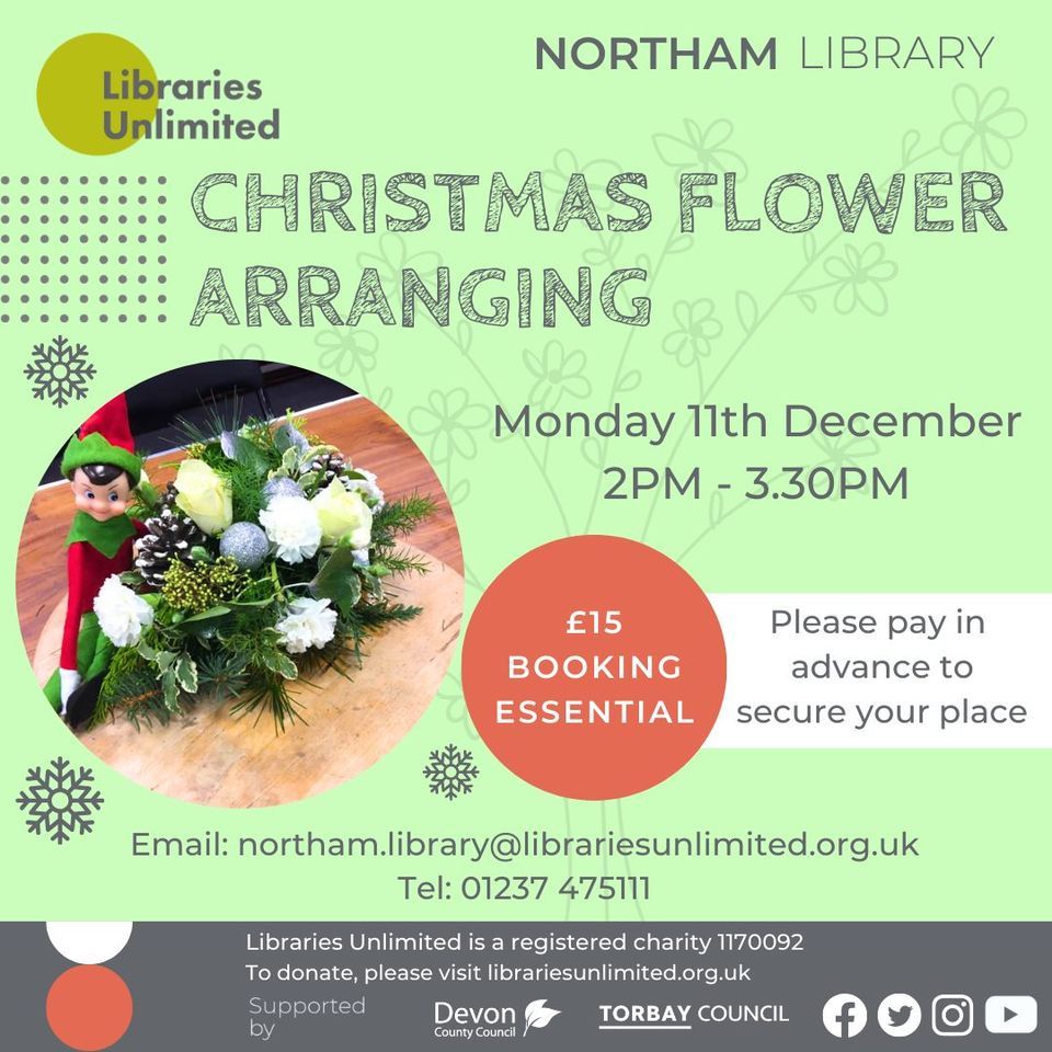 Christmas Flower Arranging, Northam Library, 11 December 2023 ...