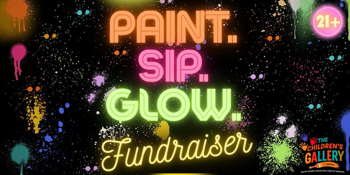 PAINT. SIP. GLOW. — A NEON NIGHT FUNDRAISER, 28 November | Event in Chicago | AllEvents