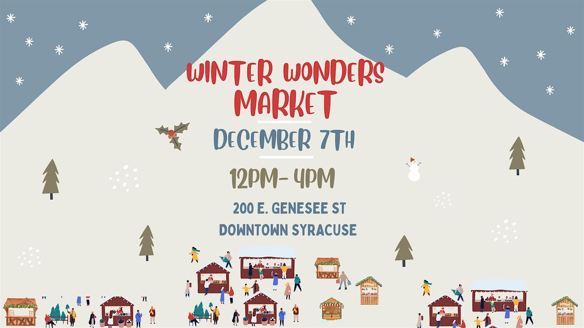 Winter Wonders Market & Ugly Sweater Contest, 7 December | Event in Syracuse | AllEvents