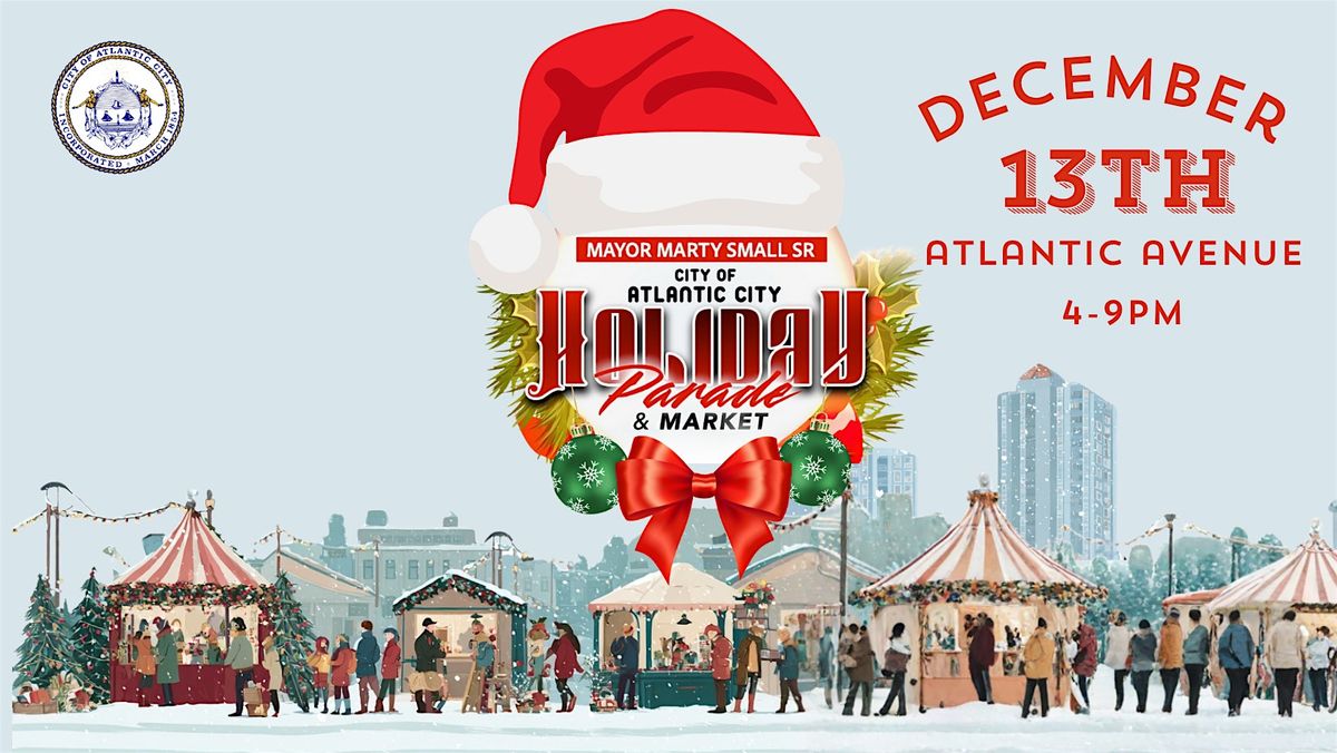 City of Atlantic City Holiday Parade & Market, Atlantic Avenue