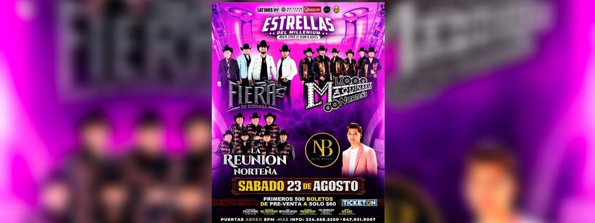 LA FIERA DE OJINAGA , LA MAQUINARIA NORTEÑA & MAS, 23 August | Event in Elgin | AllEvents