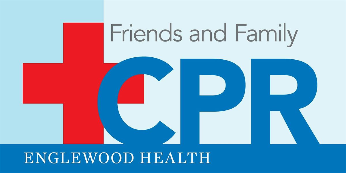 Friends and Family CPR | Event in Englewood | AllEvents