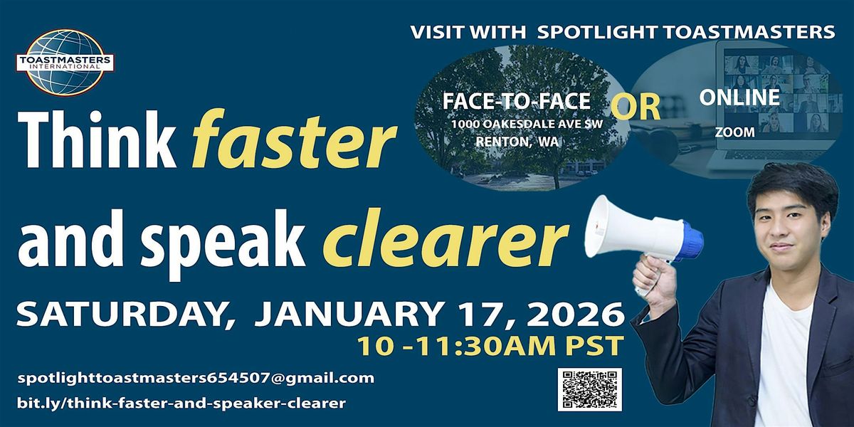 Think Faster and Speak Clearer, 17 January | Event in Renton | AllEvents