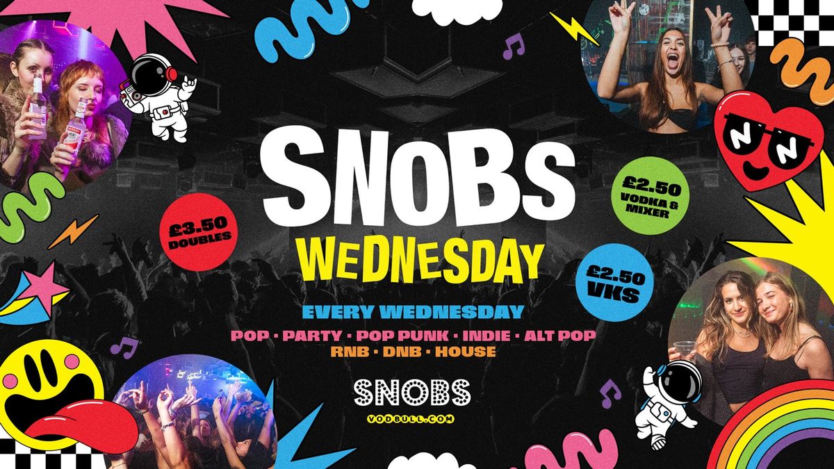 Snobs Wednesday - 28th May, 28 May | Event in Birmingham | AllEvents