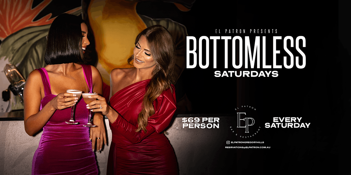 Bottomless Saturdays at El Patrón – Every Saturday from 1pm! | Event in Gregory Hills | AllEvents