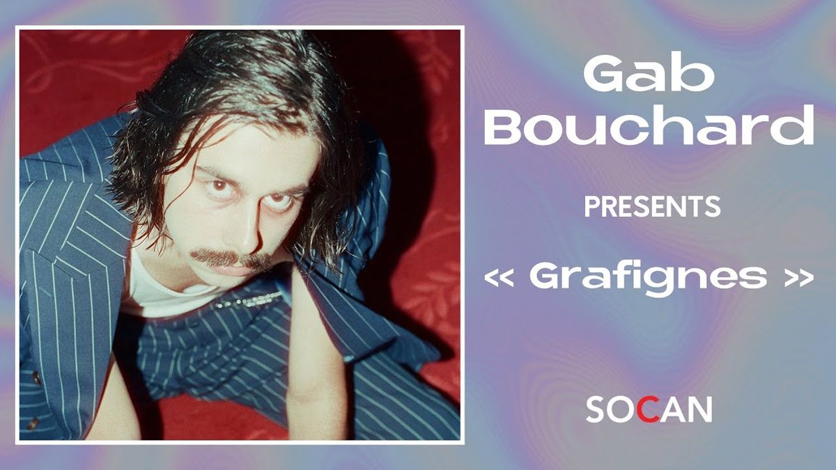 Gab Bouchard, 25 April | Event in Montreal | AllEvents