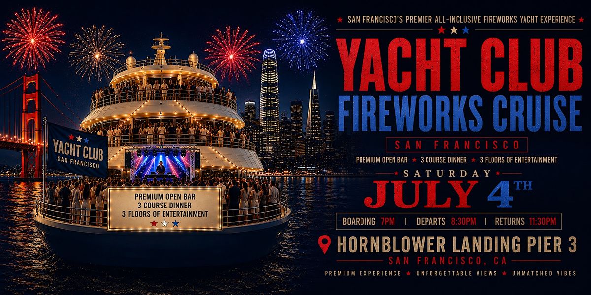 YACHT CLUB FIREWORKS CRUISE (Open Bar & Food Included)