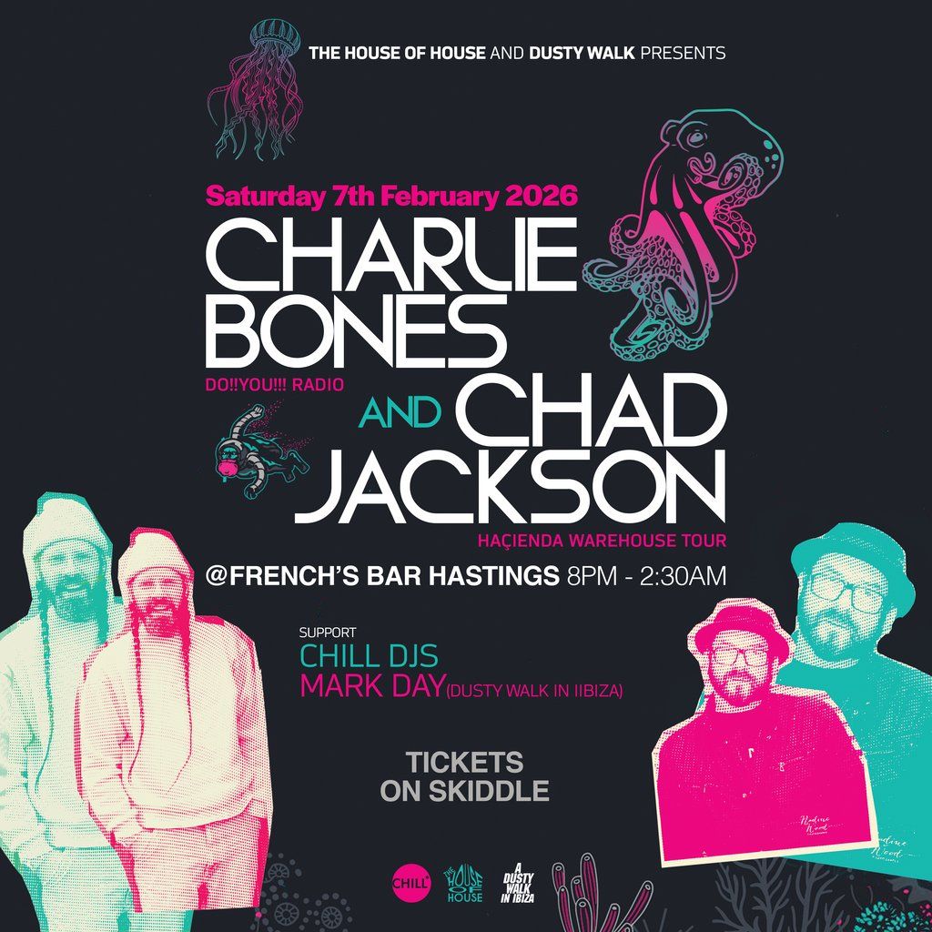 THOH  & Dusty Walk presents Chad Jackson & Charlie Bones, 7 February | Event in Hastings | AllEvents