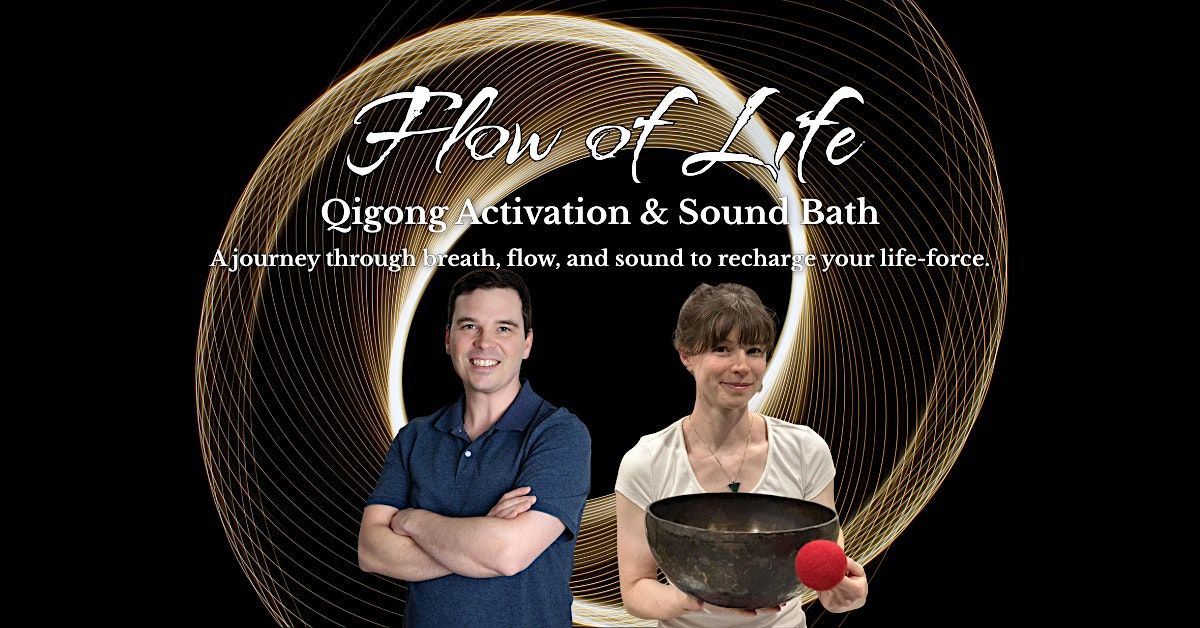 Flow of Life: Qigong Activation & Sound Bath, 6 December | Event in Olympia | AllEvents