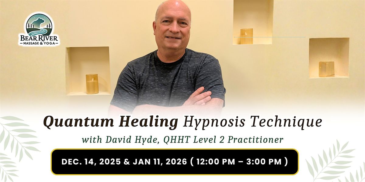 Quantum Healing Hypnosis Technique with David Hyde, QHHT Level 2 Practition, 14 December | Event in Fredericksburg