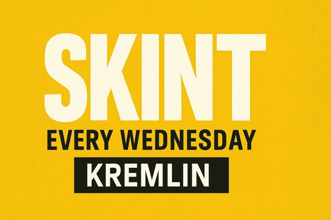 SKINT WEDNESDAY @ KREMLIN - FRESHERS WARM UP , 10 September | Event in Belfast | AllEvents