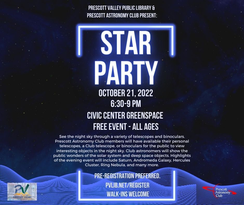 Prescott Valley Public Library October 21st. 2022, All Ages Star Party